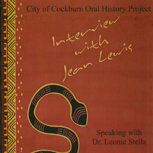 Aboriginal Oral History: Interview with Jean Lewis 